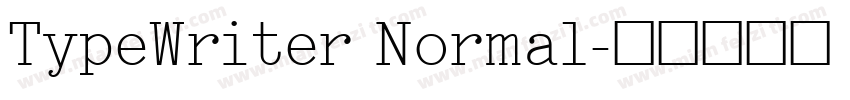 TypeWriter Normal字体转换